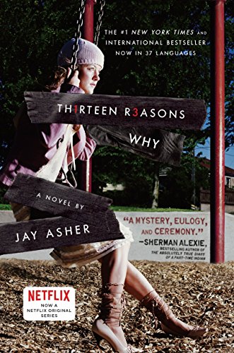 Thirteen reasons why  : a novel